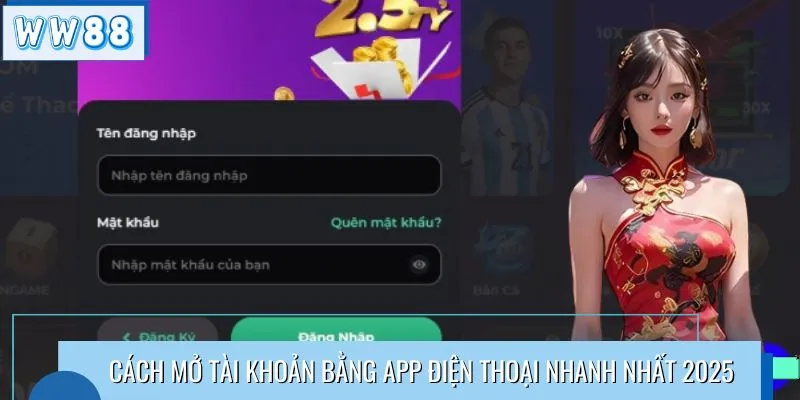 Cách mở tài khoản bằng app điện thoại nhanh nhất 2025 