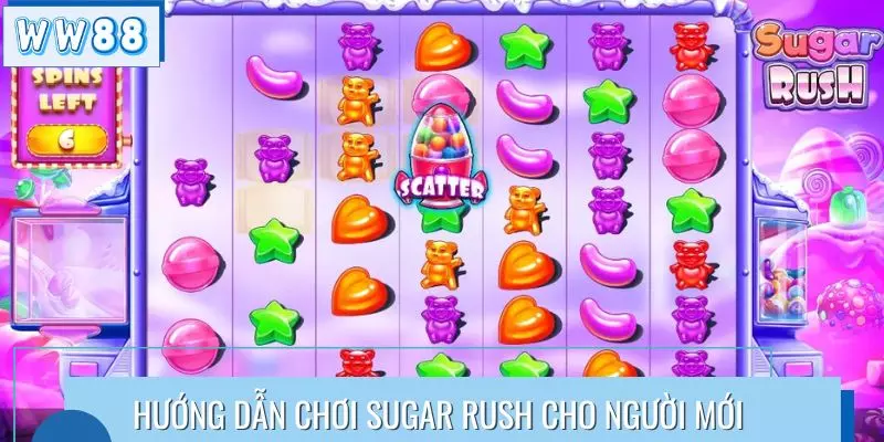 Hướng dẫn chơi Sugar Rush cho người mới