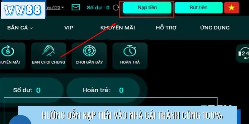 Hướng dẫn nạp tiền vào nhà cái thành công 100%