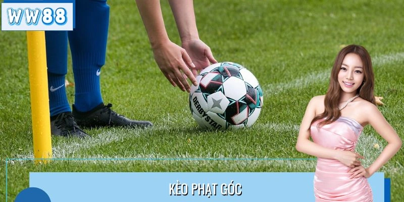 Kèo Phạt Góc - Chiến Lược Soi Tỷ Lệ Mang Lợi Thế Tối Ưu