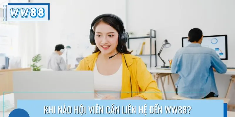 Người chơi cần nắm rõ những trường hợp cần liên hệ với hệ thống