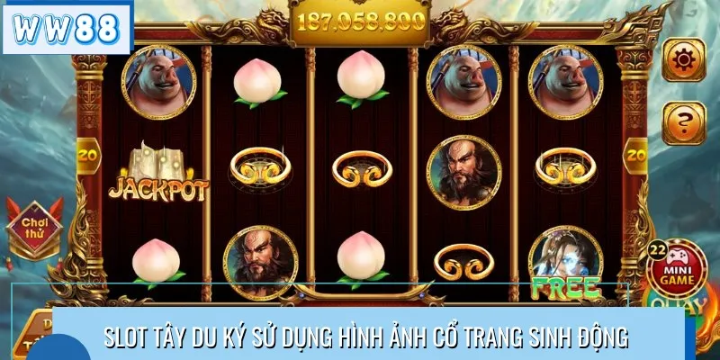 Slot Tây Du Ký sử dụng hình ảnh cổ trang sinh động