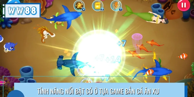 Có nhiều tính năng hấp dẫn được tích hợp trong tựa game