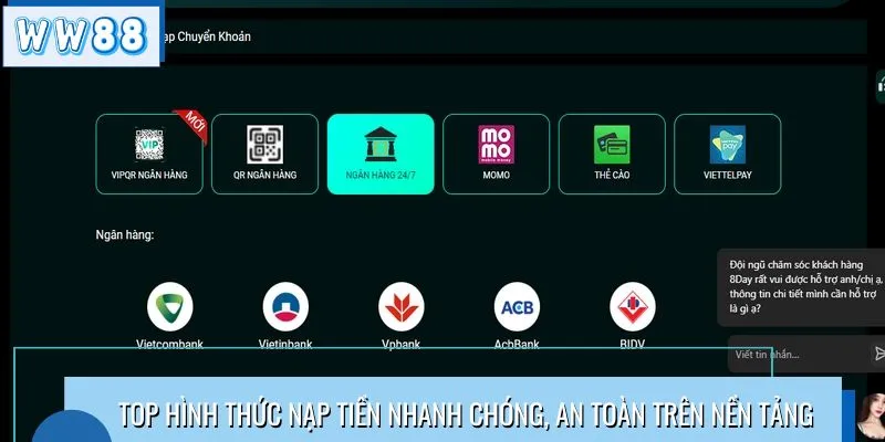 Top hình thức nạp tiền nhanh chóng, an toàn trên nền tảng 