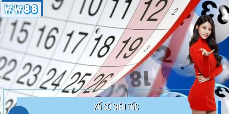 Xổ Số Siêu Tốc WW88 - Cảm Giác Hồi Hộp Khi Chờ Đợi Kết Quả